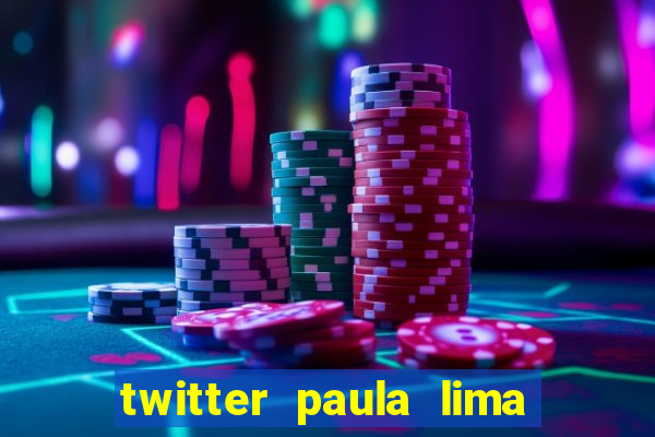 twitter paula lima musa do corinthians